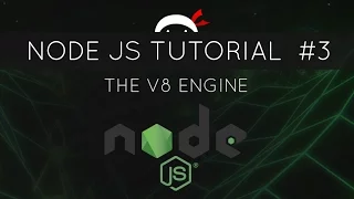 Node JS Tutorial for Beginners - The V8 Engine