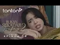 Download Lagu [HIGHLIGHT] Bukan Sekadar Lafaz 2 (2025): Episod 18 - Syikin Dah Izinkan Hud Kahwin Lain!