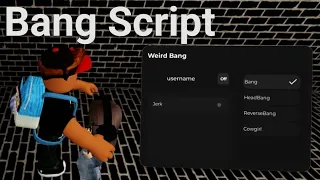 Fe Bang Script - UNIVERSAL SCRIPT