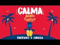 Download Lagu Farruko x Omega - Calma (Mambo Remix) [Official Lyric Video]