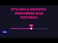 Simple Elegant Progress bar Animation in After Effects
