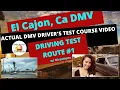 ACTUAL TEST COURSE El Cajon CA DMV Behind The Wheel Drivers Ed License Road Test Exam Course