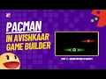 How to make Pacman - Part 2 AMS Game Builder