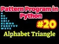 Pattern Program in Python Alphabet Triangle