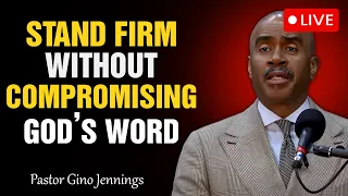 Pastor Gino Jennings [September 8, 2026] Stand Firm Without Compromising God’s Word