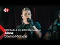 Lagu Davina Michelle - Alone (Top 2000 cover) | NPO Radio 2