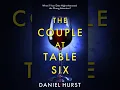 Download Lagu Daniel Hurst - The Couple At Table Six - Their Double Lives - Audiobook Mystery, Thriller \u0026 Suspense