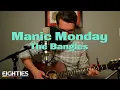 Download Lagu Manic Monday - The Bangles (Acoustic Guitar Cover w/ Lyrics)