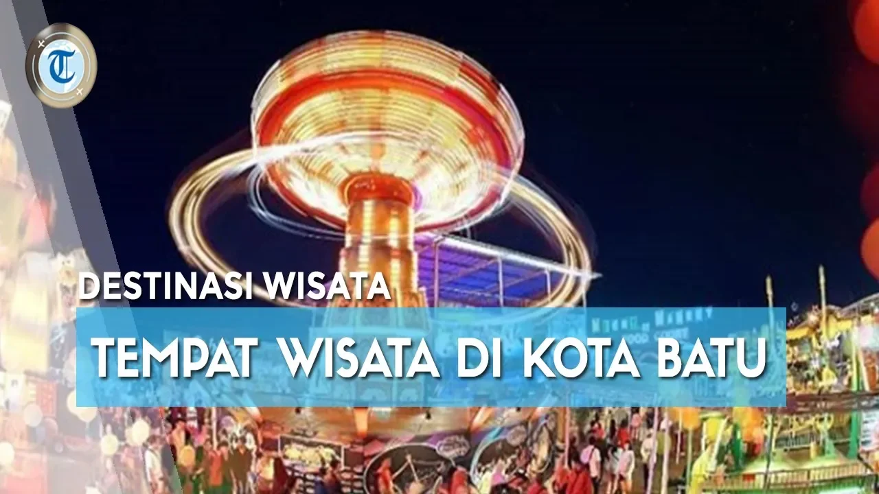 Tempat Wisata Malang Batu Terbaru 2020