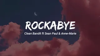 Download Rockabye - Clean Bandit ft Sean Paul \u0026 Anne-Marie (Lirik Terjemahan Bahasa Indonesia) MP3