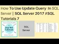 How to use update query in sql server 2017 tutorials 7
