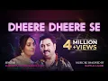 Download Lagu Dheere Dheere Se | Anuradha Juju | Kumar Sanu | Bappa B Lahiri | Juju Productions