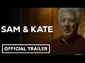 Sam Kate - Trailer 2022 Dustin Hoffman