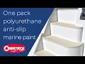 One pack polyurethane anti-slip marine paint Owatrol