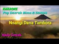 Lagu NANGI DANA TAMBORA Karaoke Nada Cewek