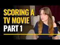 A Month In The Life Of A Film Composer