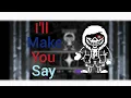 Download Lagu I'll make you say sans dusttale the music video..#undertale #youtube #videos #viral
