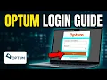 How to login to Optum - Complete Guide
