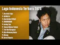 Download Lagu Lagu Indonesia Terbaru 2025 🎶 Trending Lagu Pop Indonesia 2025 | Kumpulan Musik Terbaik 2025