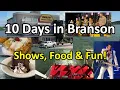 10 Days in Branson Missouri Food Shows Scenic Drives YouTube Life