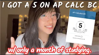 How I got a 5 on AP Calc BC by Self-Studying within ONE MONTH