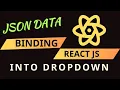 ReactJS JSON Data File Bind Into Dropdownlist jsx Component