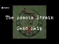 The Acacia Strain - Send Help ( lyrics video )