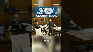 CLOSING ARGUMENTS Defense argues Lindsay Clancy had postpartum psychosis at time of murder