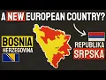 Download Lagu How Europe Might Get A New Country (Republika Srpska)