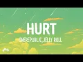 Download Lagu OneRepublic - Hurt (with Jelly Roll) (Lyrics)
