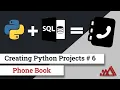 Creating Python Projects - Phone Book