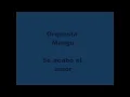 Se acabo el amor...Orquesta Mangu