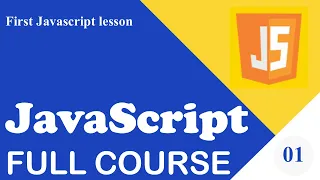 Learn Javascript - Full course for beginners