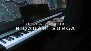 Bidadari Surga - Jefri Al Buchori (Alm) Rahimahullah Cover Piano by Adi