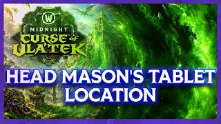 Head Mason s Tablet Location - WORLD OF WARCRAFT MIDNIGHT