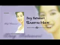 Download Lagu Desy Ratnasari - Sampai Hati