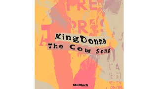 kingdonna the cow song original mix premiere moblack records 