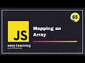 JavaScript for Beginners A - Z Mapping an Array