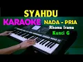 Download Lagu SYAHDU - Rhoma Irama | KARAOKE Nada Pria || G=DO