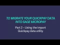 Sage Payroll Micropay - Using the Import Quickpay Data utility