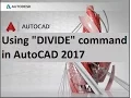 how to Using DIVIDE command in AutoCAD 2017