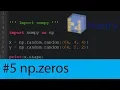 Numpy Tutorial - np zeros and np ones