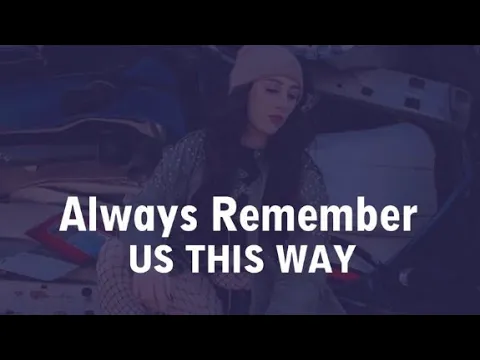 Download MP3 Always Remember Us This Way - Enbella / Tik-Tok Hot Music 2024❤️❤️❤️