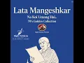 NA KOI UMANG HAI (ECHO) LATA MANGESHKAR 
