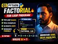 Python Factorial Program For Loop Explained Step-by-Step for Beginners
