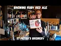 Brewing St Peter s Ruby Red Ale Home Brew In The Pub Shed