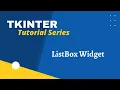 Tkinter Tutorial - List Box Widget