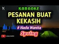 Download Lagu Spring - Pesanan Buat kekasih ( Karaoke ) female key