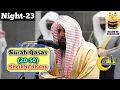 Download Lagu Makkah Taraweeh- 23th Night-Surah Qasas (20-50) Sheikh Juhany with Arabic \u0026 English Translation