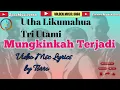 Download Lagu Utha Likumahua ft Trie Utami - Mungkinkah Terjadi